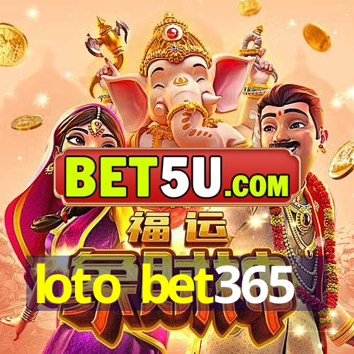 loto bet365