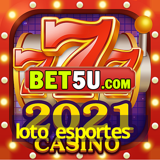 loto esportes