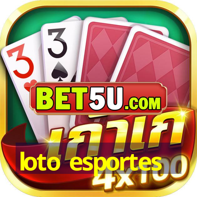 loto esportes