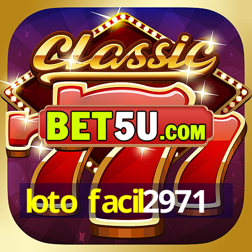 loto facil2971