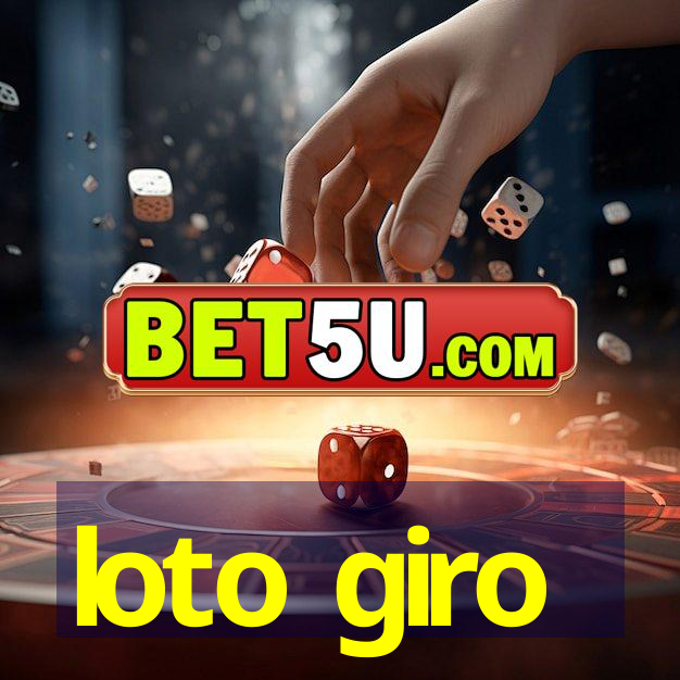 loto giro