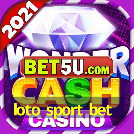 loto sport bet