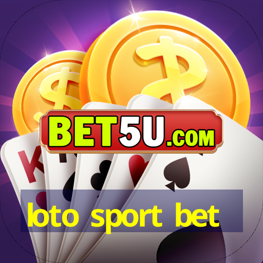 loto sport bet