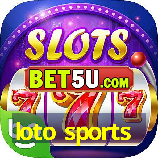 loto sports