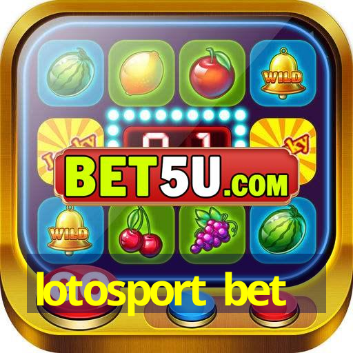 lotosport bet