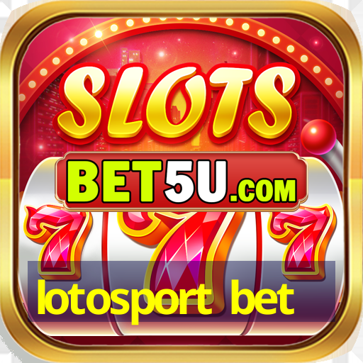 lotosport bet