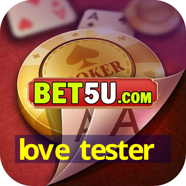 love tester