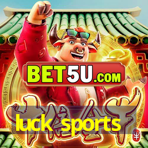 luck sports