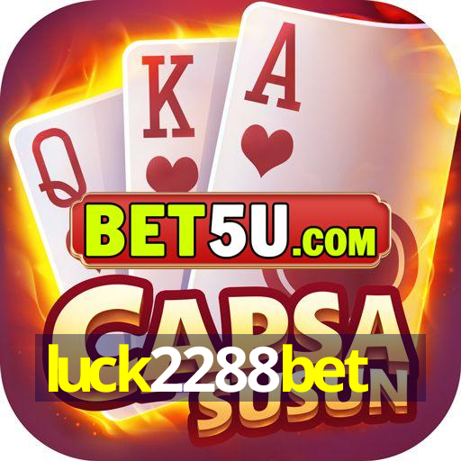 luck2288bet