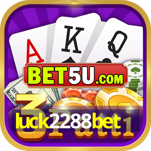 luck2288bet