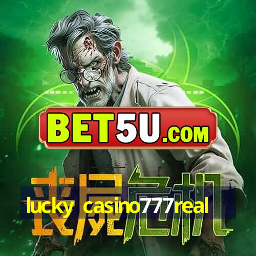 lucky casino777real