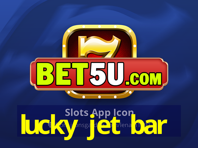 lucky jet bar