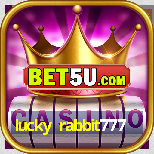 lucky rabbit777