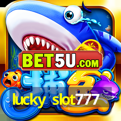 lucky slot777