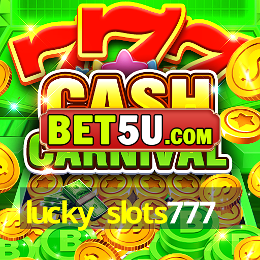 lucky slots777