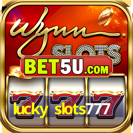 lucky slots777