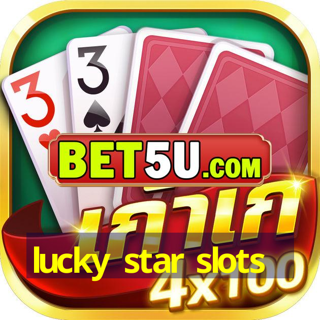 lucky star slots