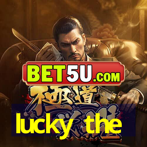 lucky the