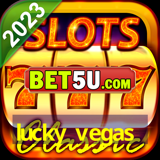 lucky vegas