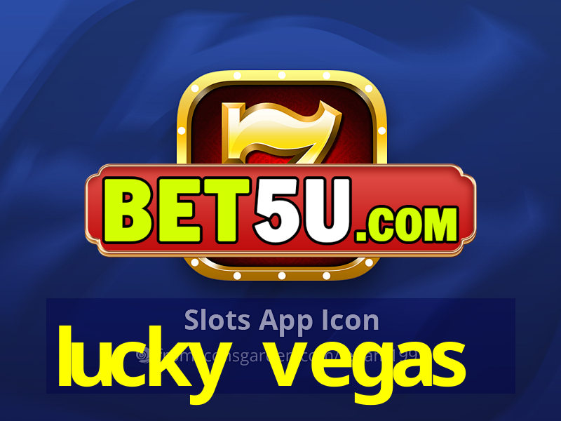 lucky vegas