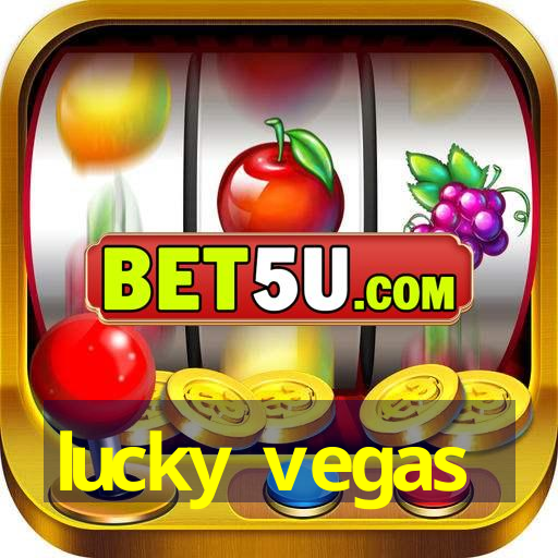 lucky vegas