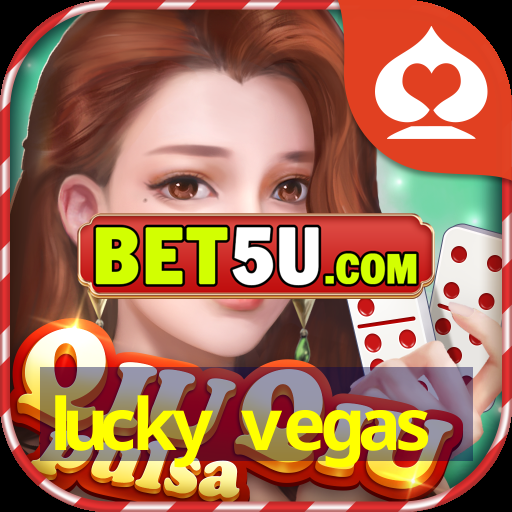 lucky vegas