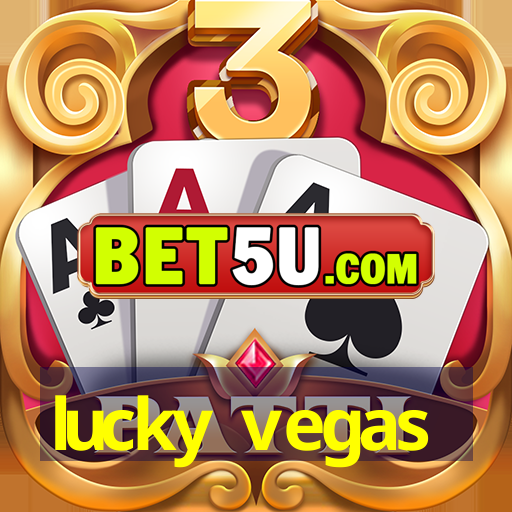 lucky vegas