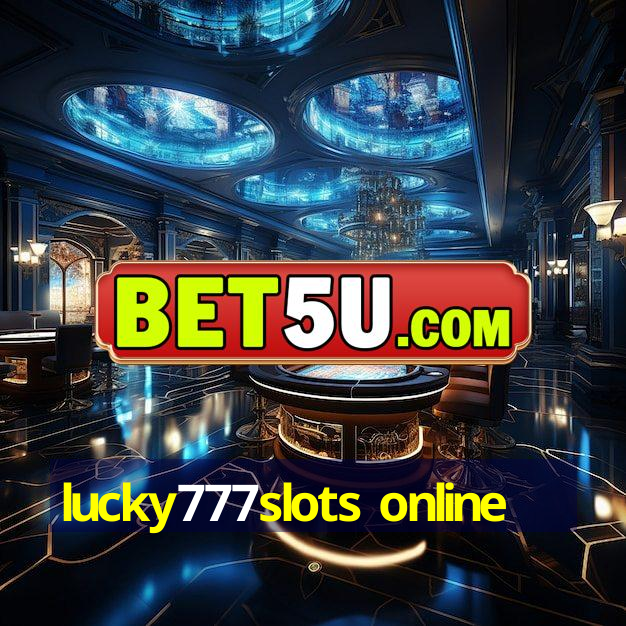 lucky777slots online