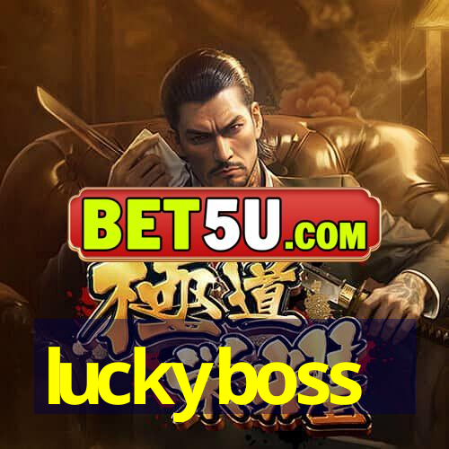 luckyboss