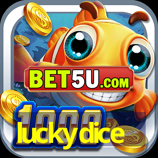 luckydice