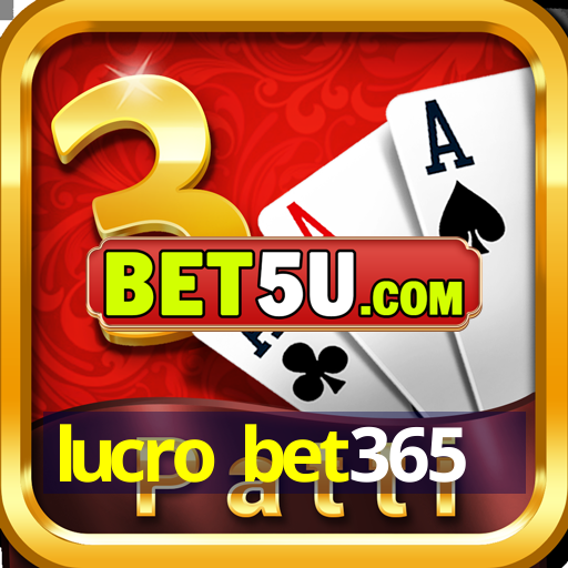 lucro bet365