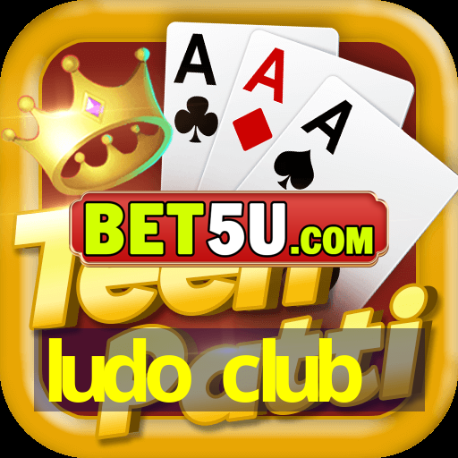 ludo club