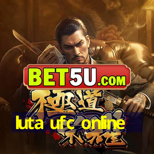 luta ufc online