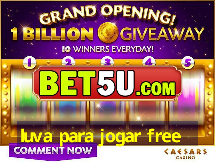 luva para jogar free