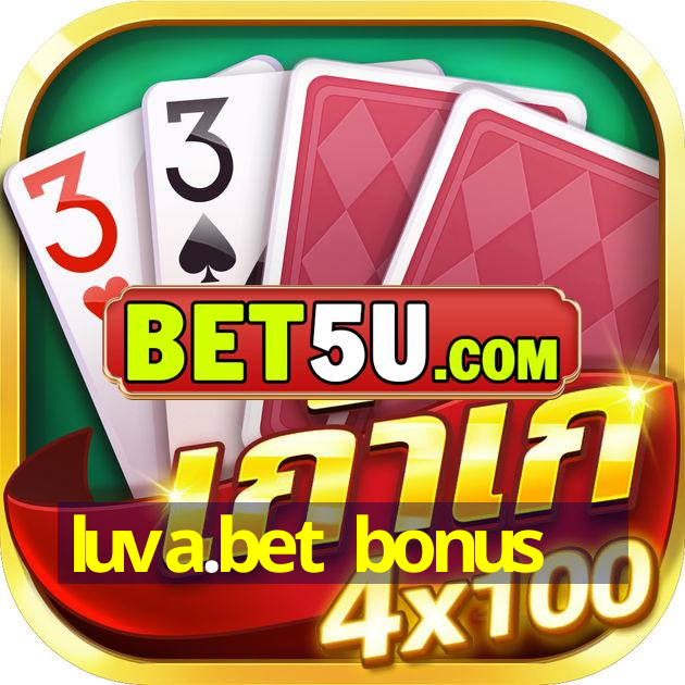 luva.bet bonus