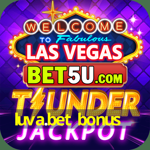 luva.bet bonus