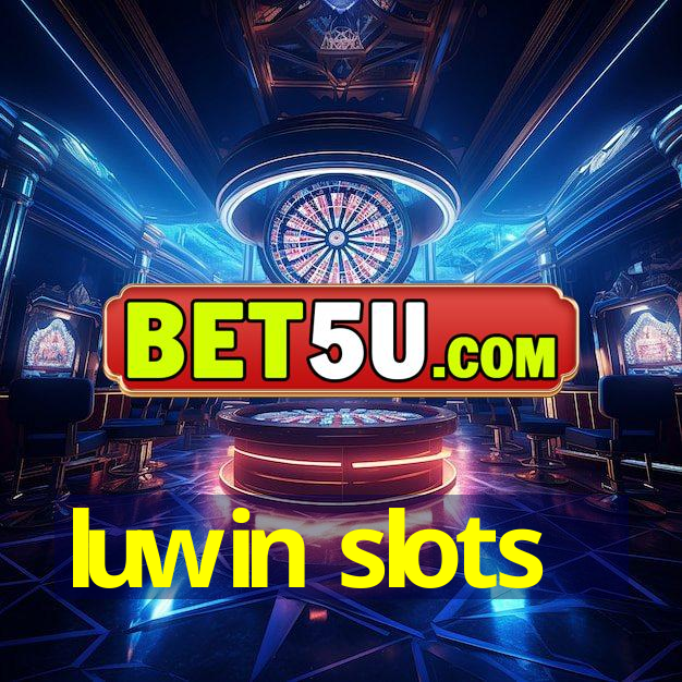 luwin slots