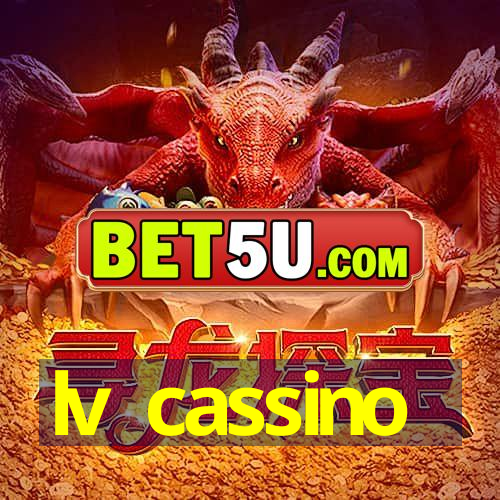 lv cassino