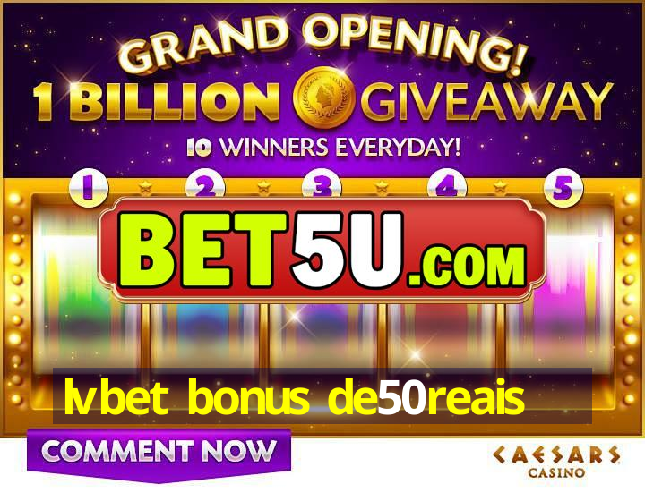 lvbet bonus de50reais