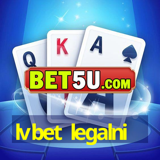 lvbet legalni