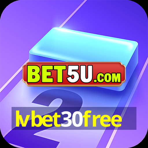 lvbet30free