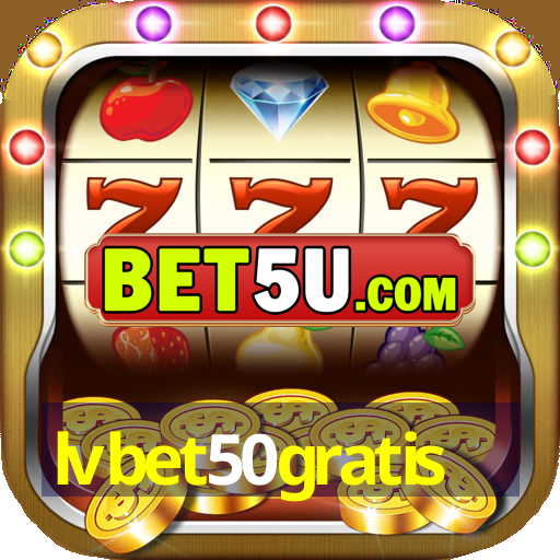 lvbet50gratis