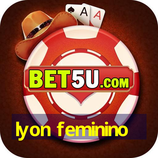 lyon feminino