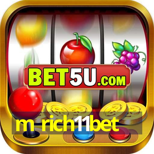 m rich11bet