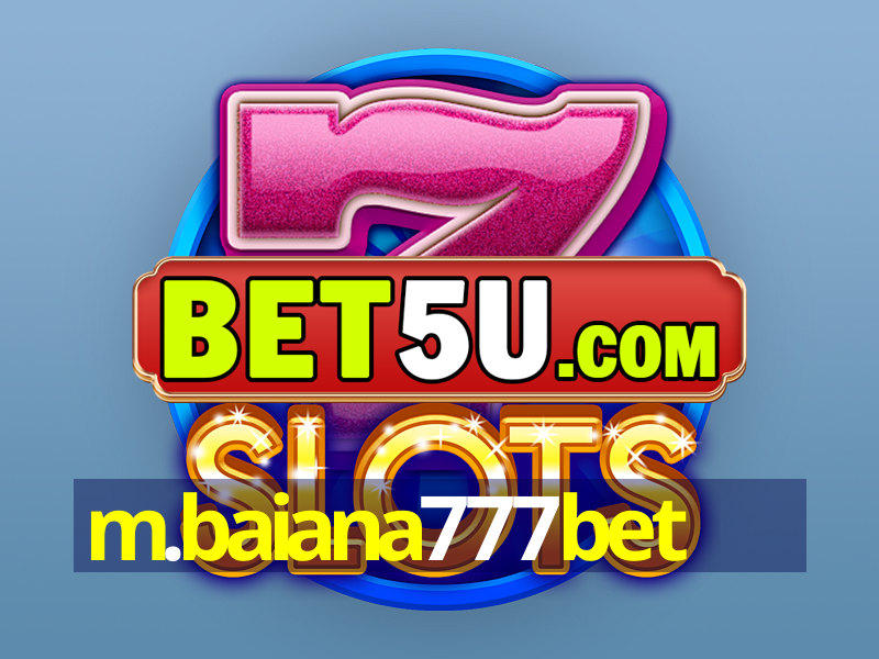 m.baiana777bet