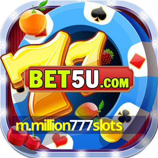 m.million777slots