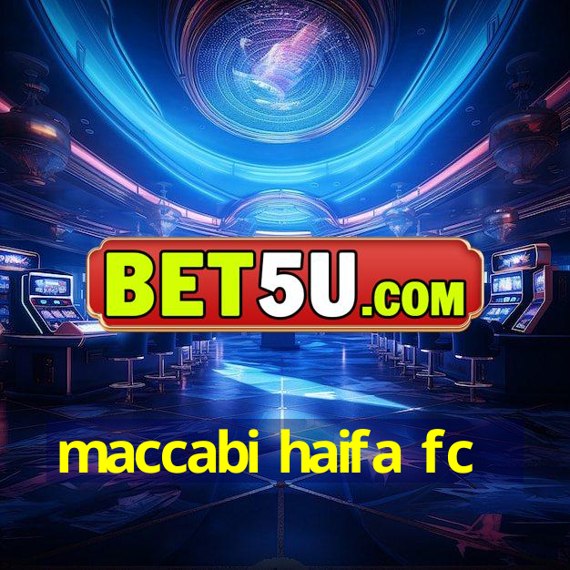 maccabi haifa fc