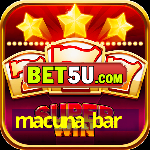 macuna bar