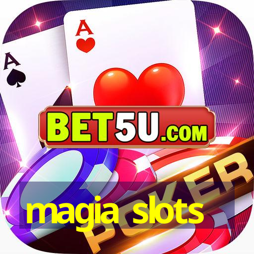 magia slots