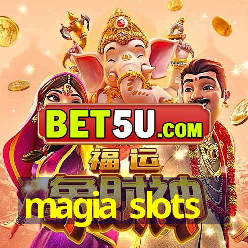 magia slots